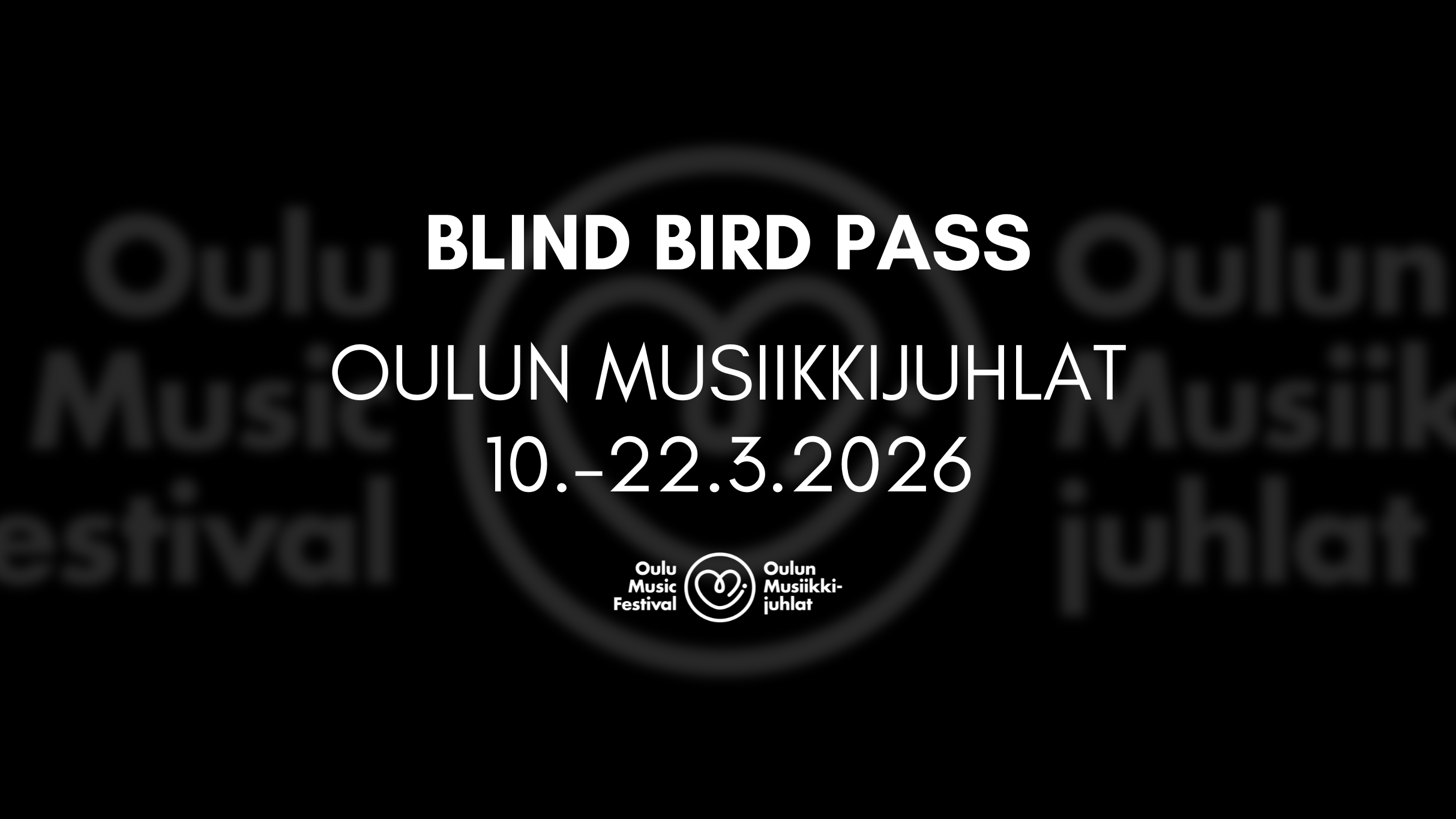OMJ BLIND BIRD 2026